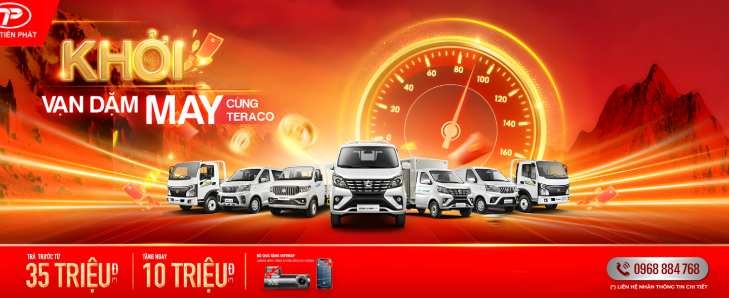 CHƯƠNG TRÌNH KHUYẾN MÃI THÁNG 3 KHI MUA XE TERACO TẠI Ô TÔ TIẾN PHÁT